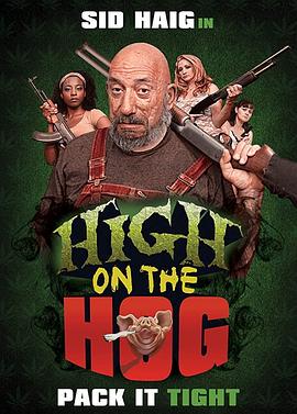 美国电影恐怖片《高高在上 High on the Hog》(2019)[1080P][超清][BT下载]