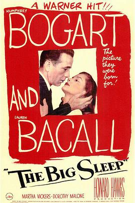 美国电影恐怖片《夜长梦多 The Big Sleep》(1946)[1080P][超清][BT下载]