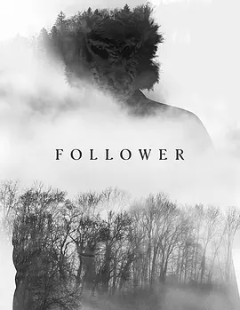 美国电影恐怖片《跟踪者 Follower》(2022)[1080P][超清][BT下载]