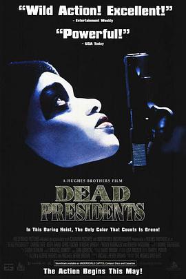 美国电影恐怖片《绝命战场 Dead Presidents》(1995)[1080P][超清][BT下载]