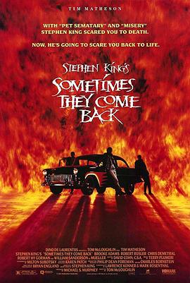 美国电影恐怖片《有时他们会回来 Sometimes They Come Back》(1991)[1080P][超清][BT下载]