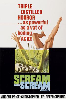 英国电影恐怖片《惊叫不止 Scream and Scream Again》(1970)[1080P][超清][BT下载]