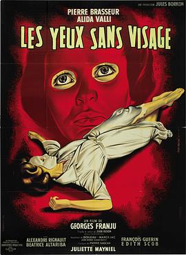 法国电影恐怖片《没有面孔的眼睛 Les yeux sans visage》(1960)[1080P][超清][BT下载]