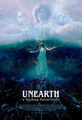 美国电影恐怖片《人为释放 Unearth》(2020)[1080P][超清][BT下载]