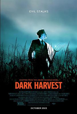 美国电影恐怖片《黑暗收割 Dark Harvest》(2023)[1080P][超清][BT下载]