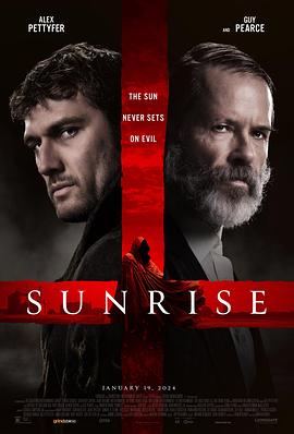 英国电影恐怖片《日出的怪物 Sunrise》(2024)[1080P][超清][BT下载]