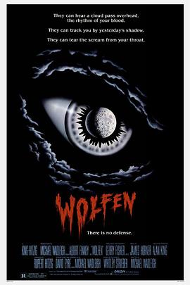 美国电影恐怖片《狼人就在你身边 Wolfen》(1981)[1080P][超清][BT下载]