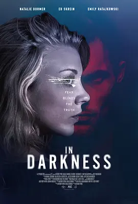 英语电影恐怖片《黑暗之中 In Darkness》(2018)[1080P][超清][BT下载]