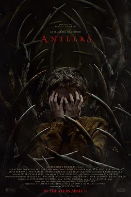 美国电影恐怖片《鹿角(2021) Antlers》(2021)[1080P][超清][BT下载]