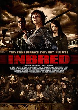 英国电影恐怖片《乱伦 Inbred》(2011)[1080P][超清][BT下载]