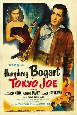 美国电影恐怖片《东京风云 Tokyo Joe》(1949)[1080P][超清][BT下载]