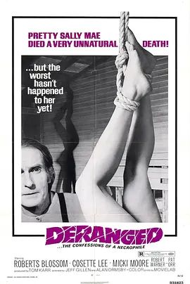 美国电影恐怖片《癫狂：恋尸狂的忏悔 Deranged》(1974)[1080P][超清][BT下载]