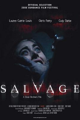 美国电影恐怖片《毛骨悚然 Salvage》(2006)[1080P][超清][BT下载]