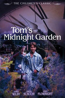 日本电影恐怖片《汤姆的午夜花园 Tom's Midnight Garden》(1999)[1080P][超清][BT下载]