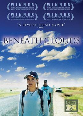 澳大利亚电影恐怖片《云层以下 Beneath Clouds》(2002)[1080P][超清][BT下载]