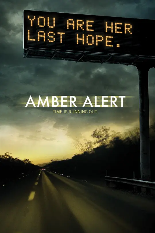 美国电影恐怖片《安珀警报 Amber Alert》(2012)[1080P][超清][BT下载]