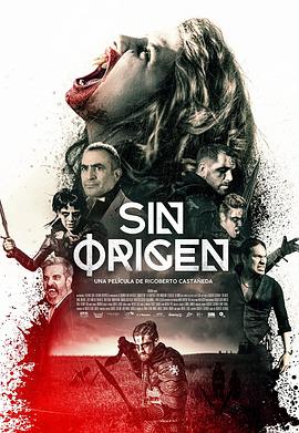 美国电影恐怖片《Sin Origen》(2018)[1080P][超清][BT下载]