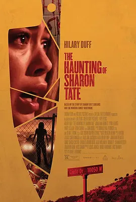 英语电影恐怖片《难以忘怀的莎朗·塔特 The Haunting of Sharon Tate》(2019)[1080P][超清][BT下载]