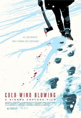 加拿大电影恐怖片《冷风吹过 Cold Wind Blowing》(2019)[1080P][超清][BT下载]