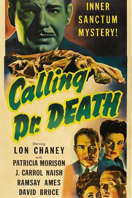 美国电影恐怖片《召唤死亡医生 Calling Dr. Death》(1943)[1080P][超清][BT下载]