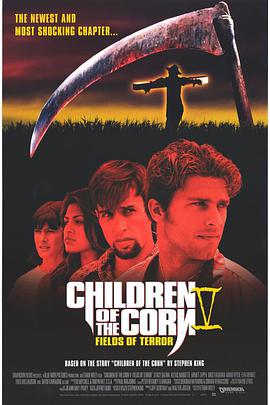 美国电影恐怖片《玉米田的小孩5 Children of the Corn V: Fields of Terror》(1998)[1080P][超清][BT下载]