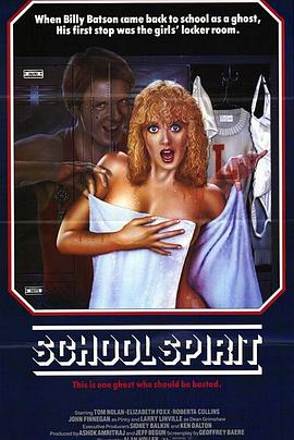 美国电影恐怖片《哗鬼学院 School Spirit》(1985)[1080P][超清][BT下载]