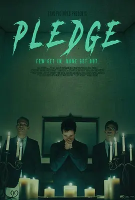 英语电影恐怖片《血腥兄弟会 Pledge》(2018)[1080P][超清][BT下载]