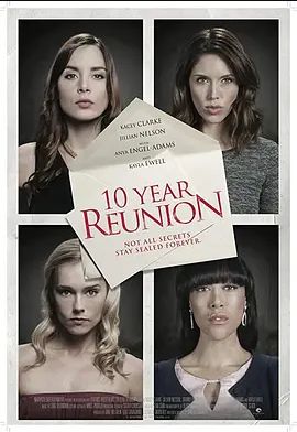 美国电影恐怖片《十年重聚 10 Year Reunion》(2016)[1080P][超清][BT下载]