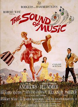 美国电影剧情片《音乐之声 The Sound of Music》(1965)[1080P][超清][BT下载]