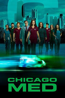 美国连续剧欧美剧《芝加哥急救 第五季 Chicago Med》(2019)[1080P][超清][BT下载]