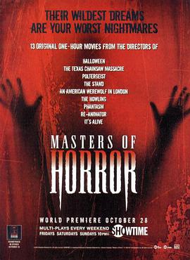 美国连续剧欧美剧《恐怖大师 第一季 Masters of Horror》(2005)[1080P][超清][BT下载]