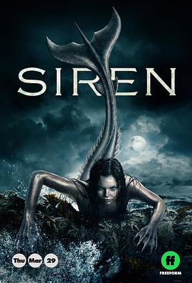 美国连续剧欧美剧《诡媚海妖 第一季 Siren》(2018)[1080P][超清][BT下载]