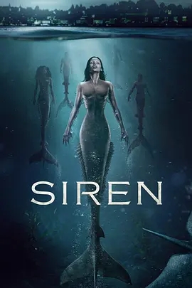 美国连续剧欧美剧《诡媚海妖 第三季 Siren》(2020)[1080P][超清][BT下载]