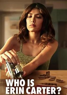 美国连续剧欧美剧《百变艾琳 第一季 Who Is Erin Carter?》(2023)[1080P][超清][BT下载]
