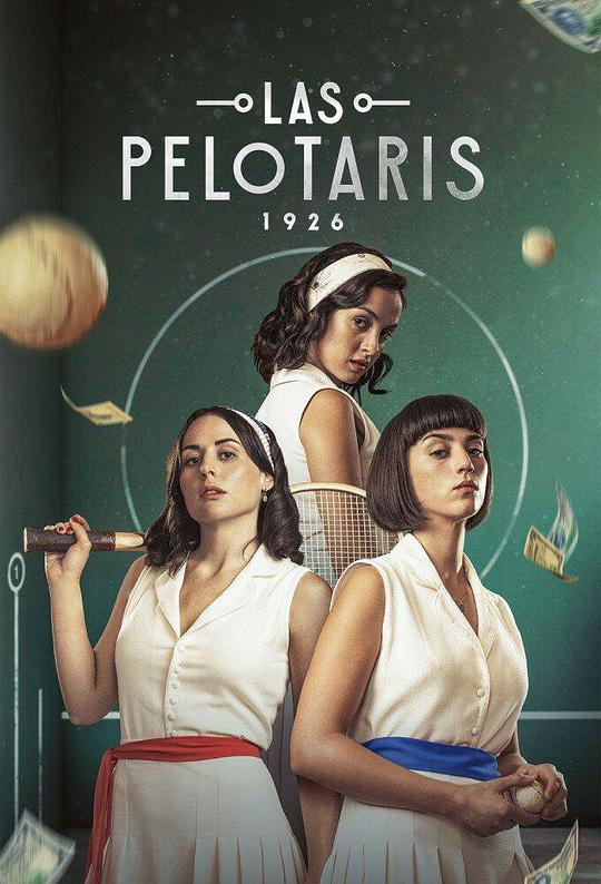 墨西哥连续剧海外剧《球员 第一季 Las Pelotaris 1926 Season 1》(2023)[1080P][超清][BT下载]