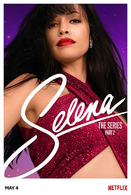 墨西哥连续剧欧美剧《赛琳娜 第二季 Selena: The Series Season 2》(2021)[1080P][超清][BT下载]