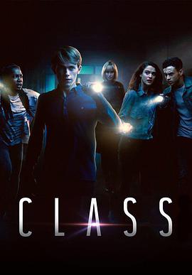 英国连续剧欧美剧《神秘校园 Class》(2016)[1080P][超清][BT下载]