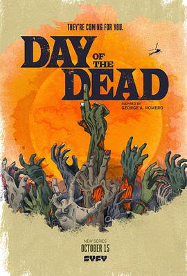 加拿大连续剧欧美剧《丧尸出笼 第一季 Day Of The Dead》(2021)[1080P][超清][BT下载]