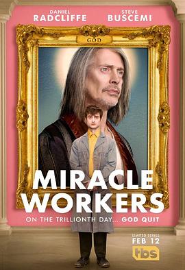 美国连续剧欧美剧《奇迹缔造者 Miracle Workers Season 1》(2019)[1080P][超清][BT下载]