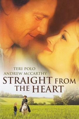 美国电影爱情片《心灵深处 Straight from the Heart》(2003)[1080P][超清][BT下载]