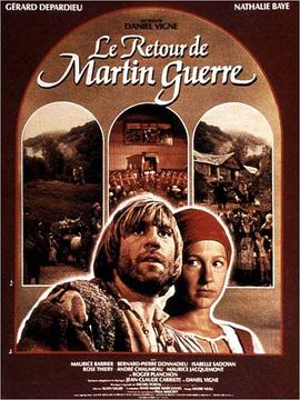 法国电影爱情片《马丁·盖尔归来 Le Retour de Martin Guerre》(1982)[1080P][超清][BT下载]