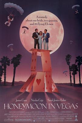 美国电影爱情片《赌城蜜月 Honeymoon in Vegas》(1992)[1080P][超清][BT下载]