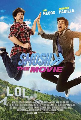 美国电影喜剧片《Smosh 大电影 Smosh: The Movie》(2015)[1080P][超清][BT下载]