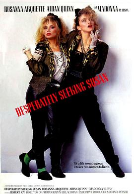 美国电影喜剧片《神秘约会 Desperately Seeking Susan》(1985)[1080P][超清][BT下载]