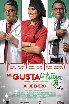 多米尼加电影喜剧片《恋爱大混战 Me Gusta La Tuya》(2020)[1080P][超清][BT下载]