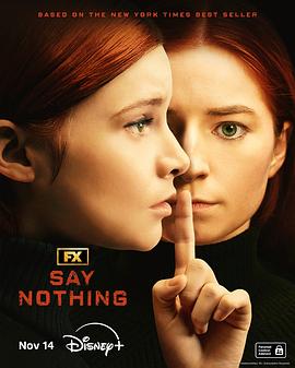 美国连续剧欧美剧《保持沉默 Say Nothing》(2024)[1080P][超清][BT下载]