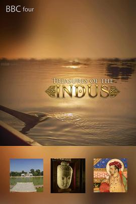 英国综艺《印度河的瑰宝 Treasures Of The Indus》(2015)[1080P][超清][BT下载]