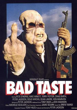 电影喜剧片《坏品位 Bad Taste》(1987)[1080P][超清][BT下载]