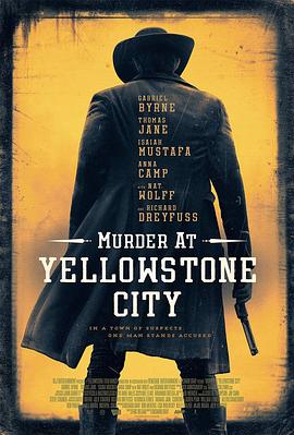 美国电影剧情片《黄石镇谋杀案 Murder at Yellowstone City》(2022)[1080P][超清][BT下载]