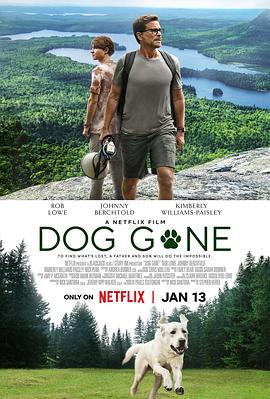 美国电影剧情片《寻狗记 Dog Gone》(2022)[1080P][超清][BT下载]